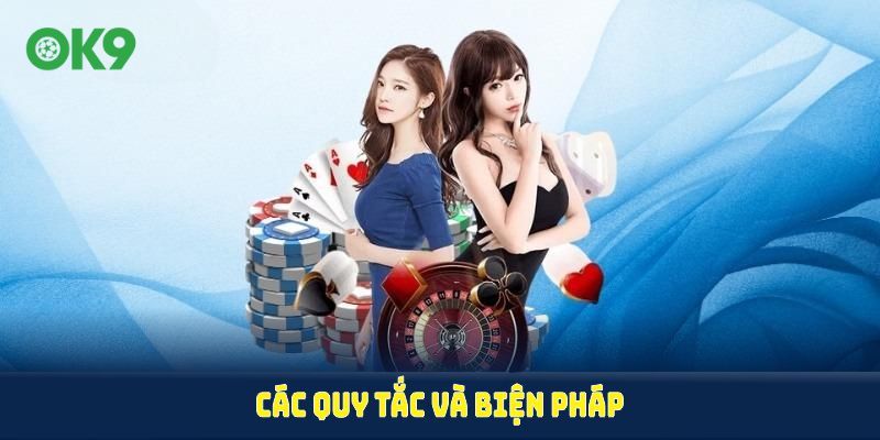 Các quy tắc và biện pháp nhằm ngăn chặn hành vi lợi dụng thưởng nạp đầu OK9